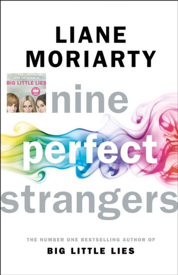 Cover Art for 9780718180294, Nine Perfect Strangers by Liane Moriarty