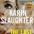 Cover Art for 9780062975294, *Autographed Signed Copy* The Last Widow by Karin Slaughter Hardcover by Karin Slaughter