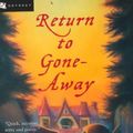 Cover Art for 9780152022563, Return to Gone-Away by Elizabeth Enright