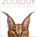 Cover Art for 9781465482518, Zoology: The Secret World of Animals by Dk