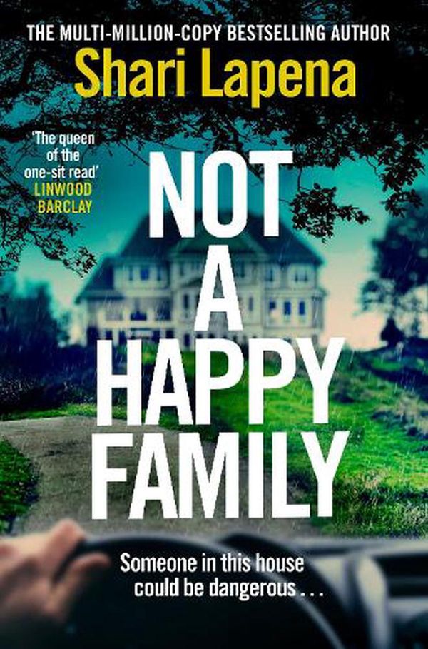 Cover Art for 9781787633018, Not a Happy Family by Shari Lapena