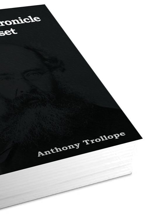 Cover Art for 9781604442854, The Last Chronicle of Barset by Anthony Trollope