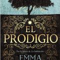Cover Art for 9788466661034, El Prodigio by Emma Donoghue