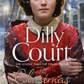 Cover Art for 9780008137397, The Christmas Card: The perfect heartwarming novel for Christmas from the Sunday Times bestseller by Dilly Court