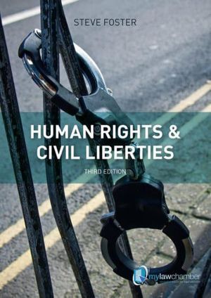 Cover Art for 9781408259313, Human Rights and Civil Liberties by Foster, Steve
