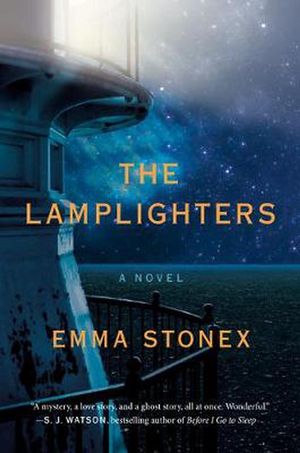 Cover Art for 9781984882158, The Lamplighters: A Novel by Emma Stonex