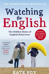 Cover Art for 9781444785203, Watching the English: The International Bestseller Revised and Updated by Kate Fox