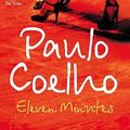 Cover Art for 9780007166053, Eleven Minutes by Paulo Coelho