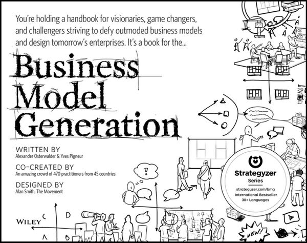 Cover Art for 9781118656402, Business Model Generation by Alexander Osterwalder, Yves Pigneur