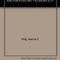 Cover Art for 9780874849226, Instructor's manual to accompany Methods in behavioral research by Jeanne C. King