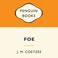 Cover Art for 9780141399386, Foe: Popular Penguins by J.m. Coetzee