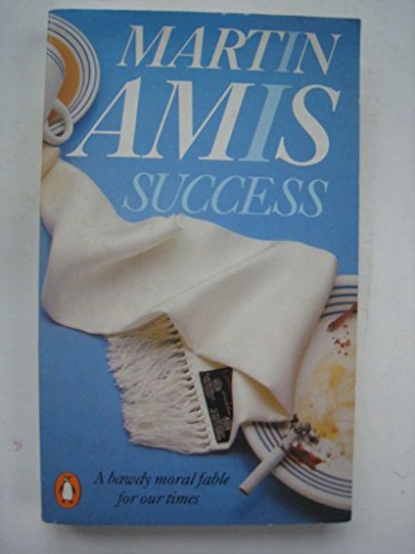 Cover Art for 9780140069990, Success by Martin Amis