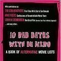 Cover Art for 9781567319989, 10 Bad Dates With De Niro: A Book of Alternative Movie Lists (Hardcover - 2010) by Richard T. Kelly; Andrew Rae