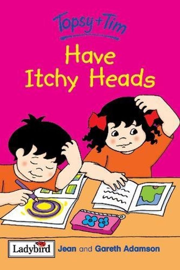 Cover Art for 9781844225811, Topsy and Tim Have Itchy Heads by Jean Adamson