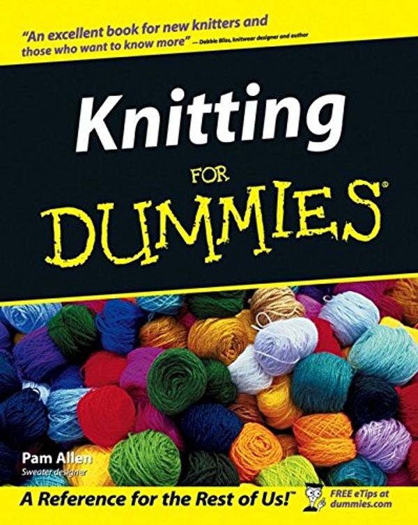 Cover Art for 9780764553950, Knitting for Dummies by Pam Allen