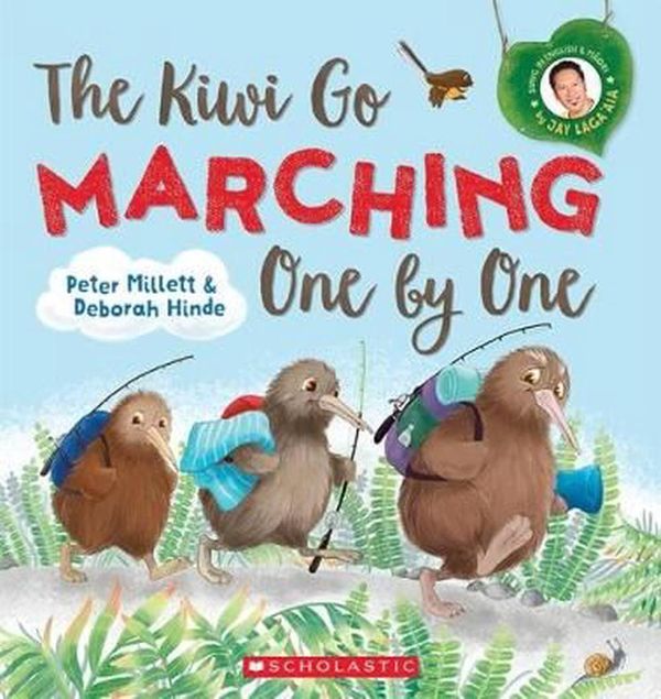 Cover Art for 9781775435129, Kiwi Go Marching One by One by Peter Millett