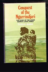 Cover Art for 9780727011121, Conquest of the Ngarrindjeri by Jenkin Graham