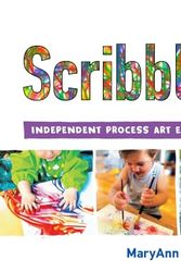 Cover Art for 9781641608404, Scribble Art: Independent Process Art Experiences for Children (3) (Bright Ideas for Learning) by Kohl, MaryAnn F