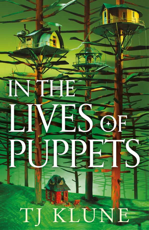 Cover Art for 9781761266645, In the Lives of Puppets by TJ Klune