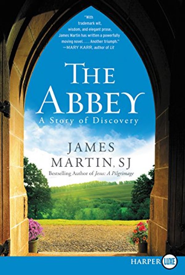 Cover Art for 9780062416940, The Abbey by James Martin