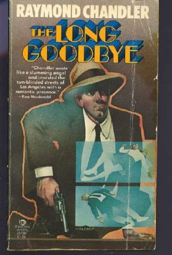 Cover Art for 9780345257345, The Long Goodbye by Raymond Chandler