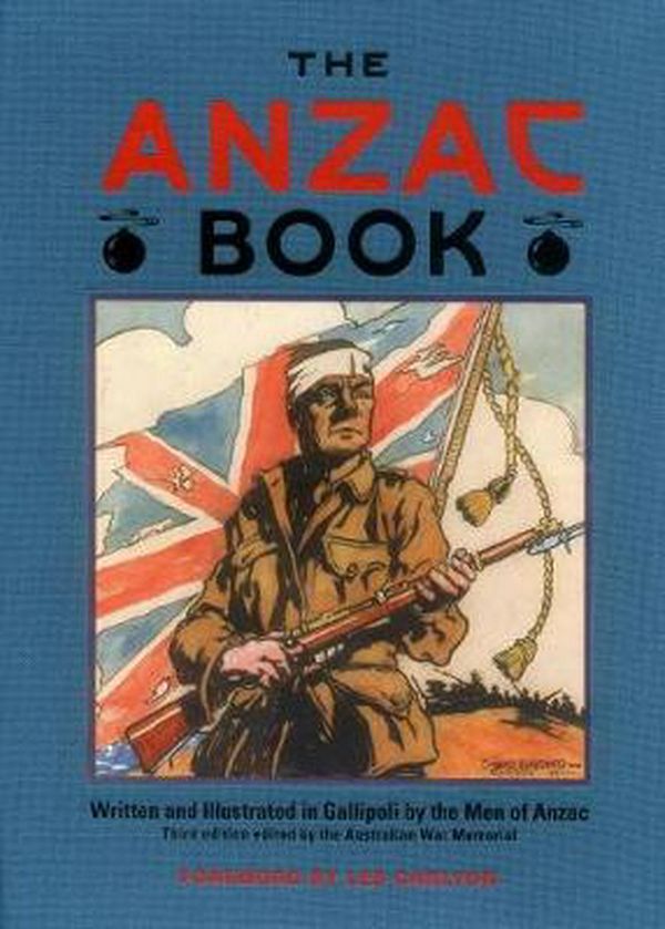 Cover Art for 9781742231341, The Anzac Book by Australian War Memorial & Les Carlyon