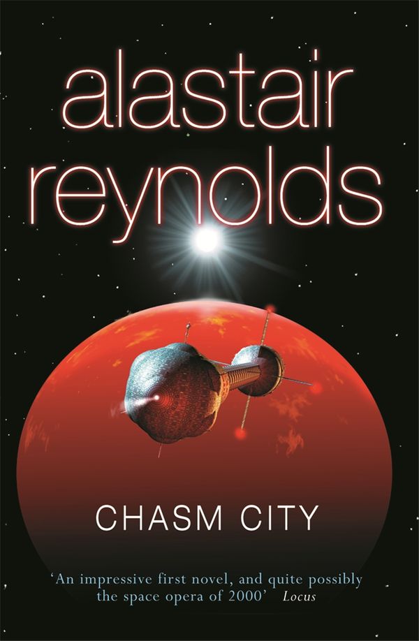 Cover Art for 9780575083158, Chasm City by Alastair Reynolds