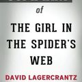 Cover Art for 9781975736453, Summary of The Girl in the Spider's Web by David Lagercrantz | Conversation Starters by BookHabits