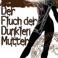 Cover Art for 9783867620277, Der Fluch der dunklen Mutter by Simon R. Green
