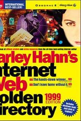Cover Art for 9780072118933, Harley Hahn's Internet and Web Golden Directory 1999 by Harley Hahn