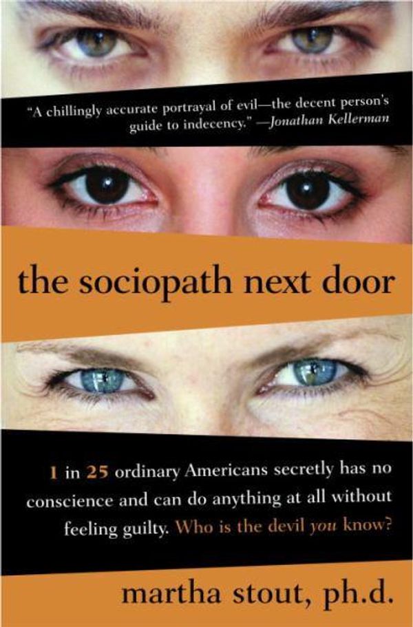 Cover Art for 9780767915816, The Sociopath Next Door by Martha Stout