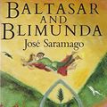 Cover Art for 9781860462641, Baltasar and Blimunda by Jose Saramago