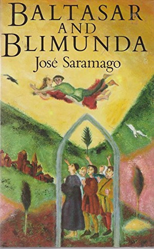 Cover Art for 9781860462641, Baltasar and Blimunda by Jose Saramago