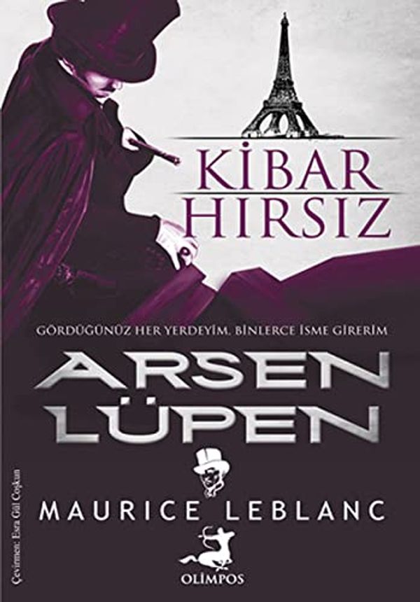 Cover Art for 9786055433963, Arsen Lüpen Kibar Hırsız by Maurice Leblanc