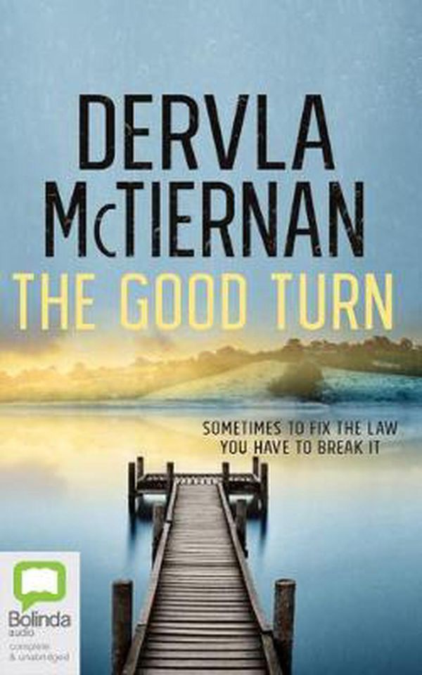 Cover Art for 9780655689652, The Good Turn by Dervla McTiernan