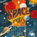 Cover Art for 9781912920563, Space Maps: Your Tour of the Universe by Lara Albanese