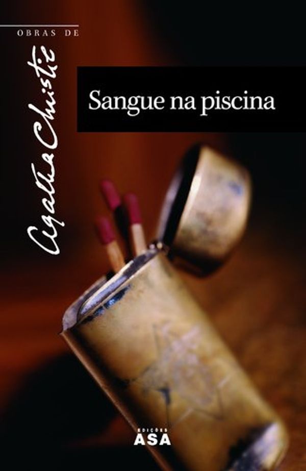 Cover Art for 9789724150536, Sangue na Piscina by Agatha Christie