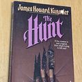 Cover Art for 9780812520934, The Hunt by James Howard Kunstler