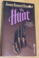 Cover Art for 9780812520934, The Hunt by James Howard Kunstler
