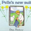 Cover Art for 9780863150920, Pelle's New Suit by Elsa Beskow