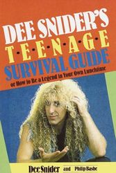 Cover Art for 9780385239004, Dee Snider's Teenage Survival Guide by Snider, Dee/ Bashe, Philip