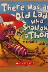Cover Art for 9781743620182, There Was An Old Lady Who Swallowed a Thong. by P. Crumble