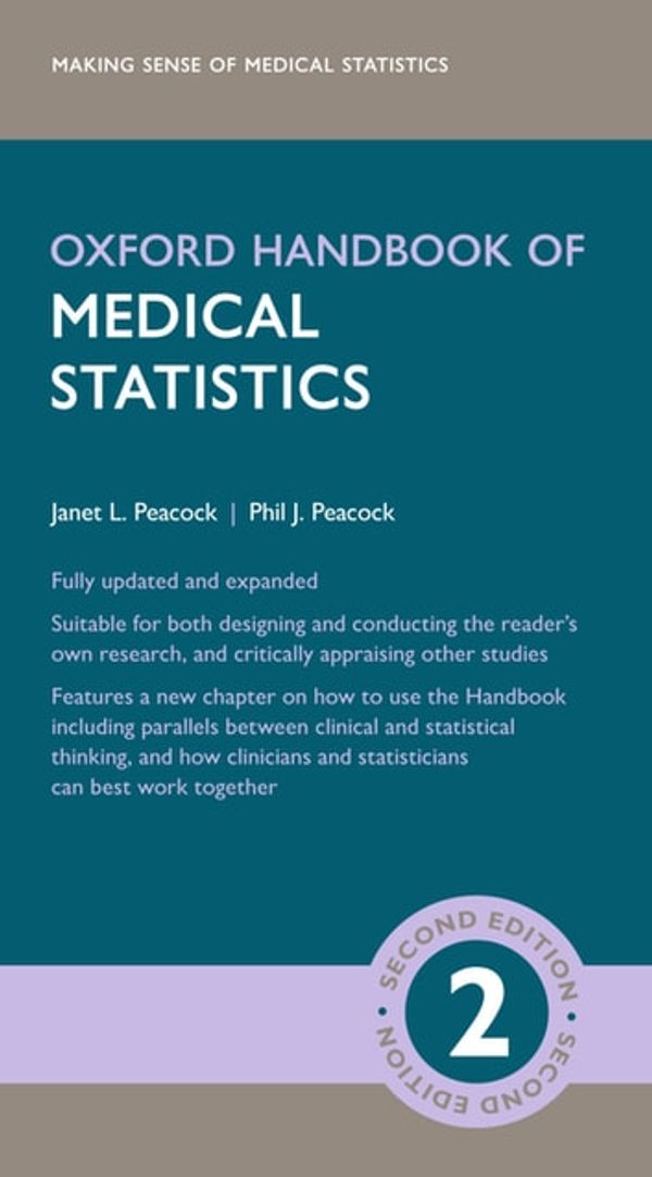 Cover Art for 9780191061257, Oxford Handbook of Medical Statistics by Janet L. Peacock, Phil J. Peacock