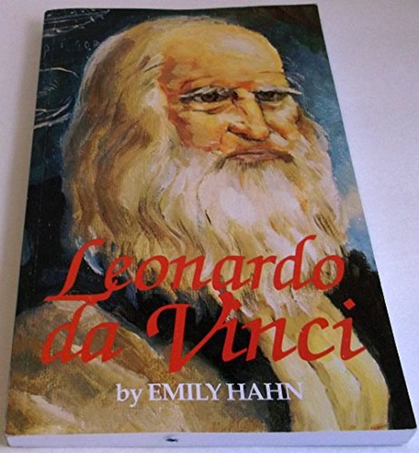 Cover Art for 9781887840316, Leonardo Da Vinci by Emily Hahn