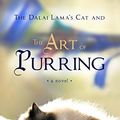 Cover Art for B00F8KX590, The Dalai Lama's Cat and the Art of Purring by Michie David