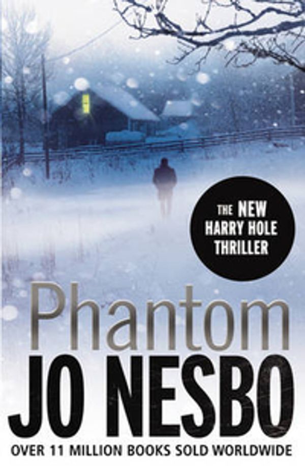 Cover Art for 9781846556418, Phantom (Harry Hole #9) by Jo Nesbo