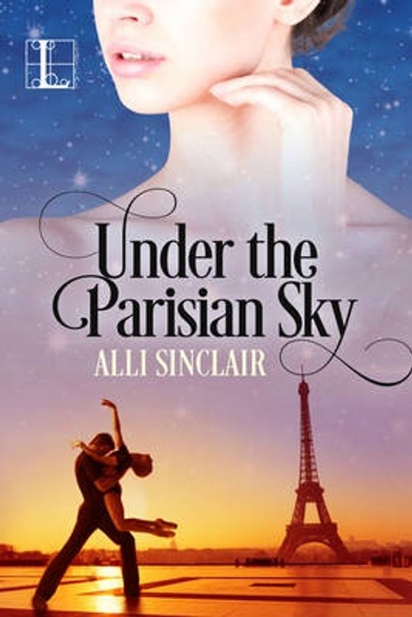Cover Art for 9781601838971, Under the Parisian Sky by Alli Sinclair