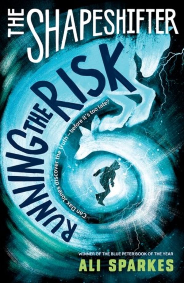 Cover Art for 9780192746085, The ShapeshifterRunning the Risk by Ali Sparkes