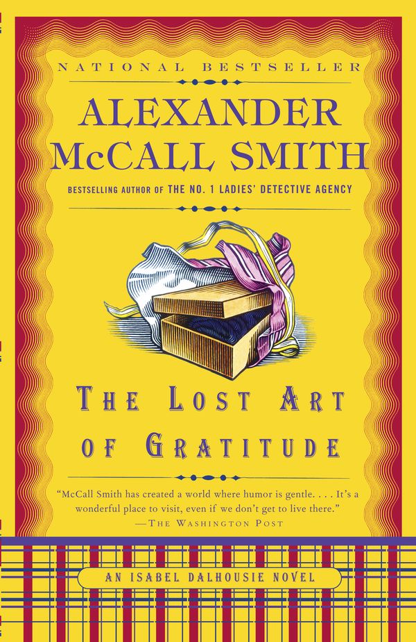 Cover Art for 9780307387080, The Lost Art of Gratitude by Alexander McCall Smith
