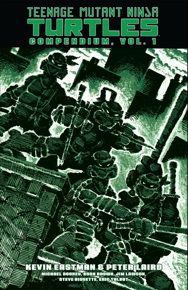 Cover Art for 9781684059317, Teenage Mutant Ninja Turtles Compendium, Vol. 1 by Kevin Eastman, Peter Laird